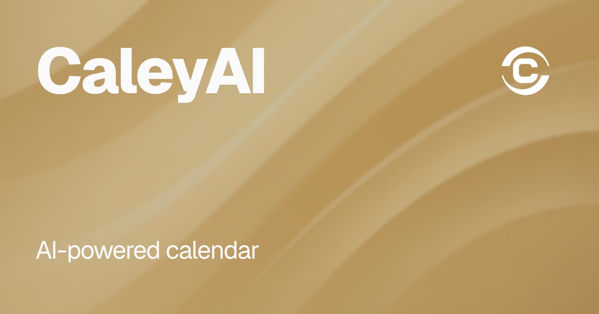 Free AI Calendar App | CaleyAI AI Calendar Assistant